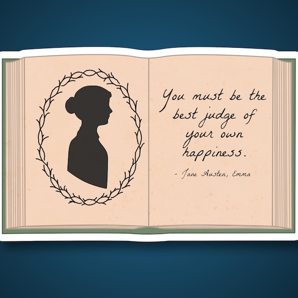 Jane Austen, Emma quote - waterproof glossy vinyl sticker