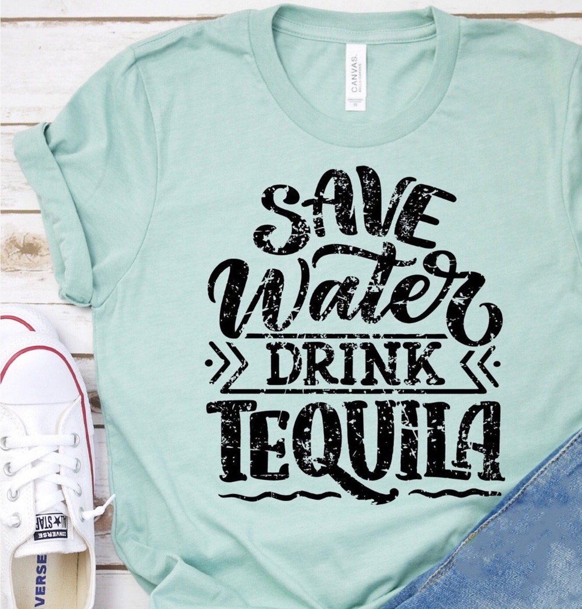 Save Water Drink Tequila Etsy