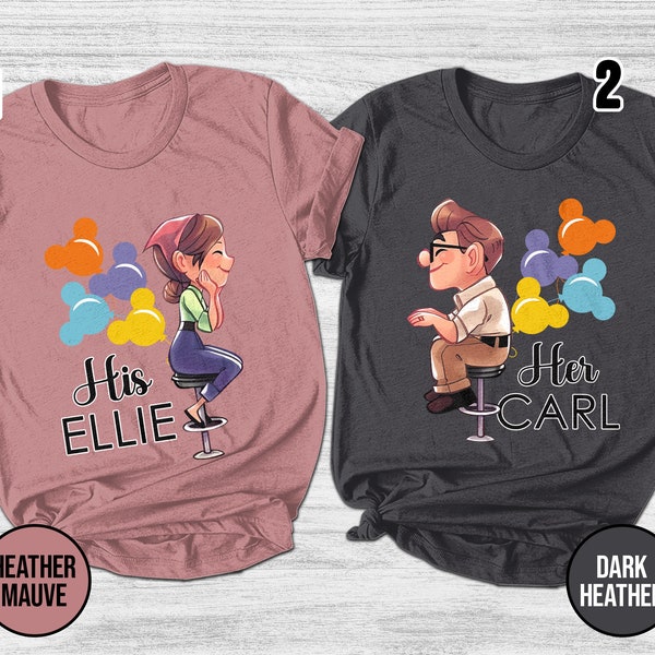 His Carl Her Ellie Couples Shirts/Carl And Ellie Shirts/Up Couple Shirt/Disney Couple Shirt/Disney Honeymoon/His Hers Couple Shirt OFVL10