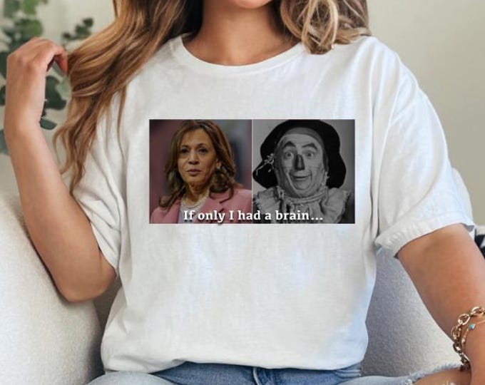 If Only I Had A Brain SVG PNG, Trump Train, Trump Supporter, Kamala Harris, Wizard of Oz Meme