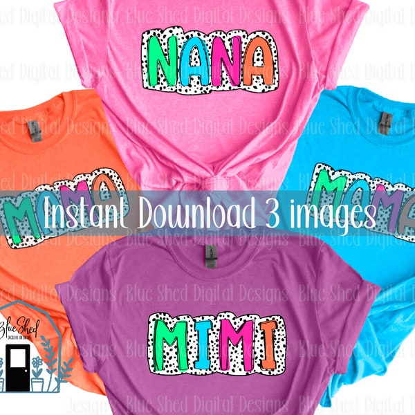 Mama, Mimi, Nana (send a message for custom requests) bright spring colors design 3 images PNG file, digital download for sublimation or DTF