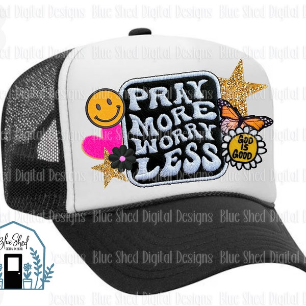 Pray More Worry Less God is Good faux patch png, gold stars smiley face PNG file, digital download for trucker hat sublimation, dtf