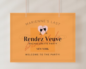 Last Rendez Veuve Bachelorette Party 24x18 in Poster, Weekend, Instant Download, Canva Template