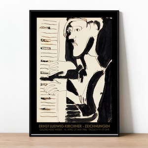 Ernst Ludwig Kirchner Exhibition Poster, A Poster Of An Expressionist Drawing Of A Person Playing The Organ, An Ideal Gift For Musicians