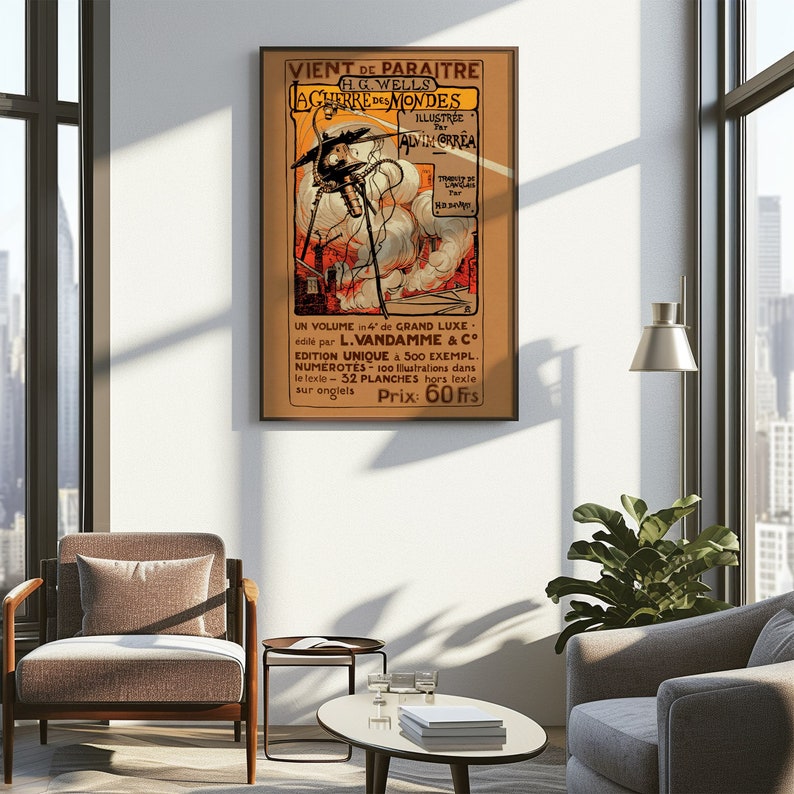 May include: A vintage poster advertising the French edition of H.G. Wells's "The War of the Worlds." The poster features an illustration of a Martian tripod attacking a city, with flames and smoke in the background. The text on the poster reads "VIENT DE PARAITRE" (French for "Just Published") and "LA GUERRE DES MONDES" (French for "The War of the Worlds"). The poster also includes the name of the illustrator, "ALVIM CORREA," and the publisher, "L. VANDAMME & C&deg;."