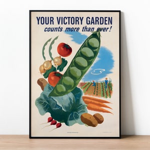 Your Victory Garden Wartime Gardening Poster, Dig For Victory Garden Vegetable Print, WWII Cookery Art, Vegetarian Sustainability Gift Idea