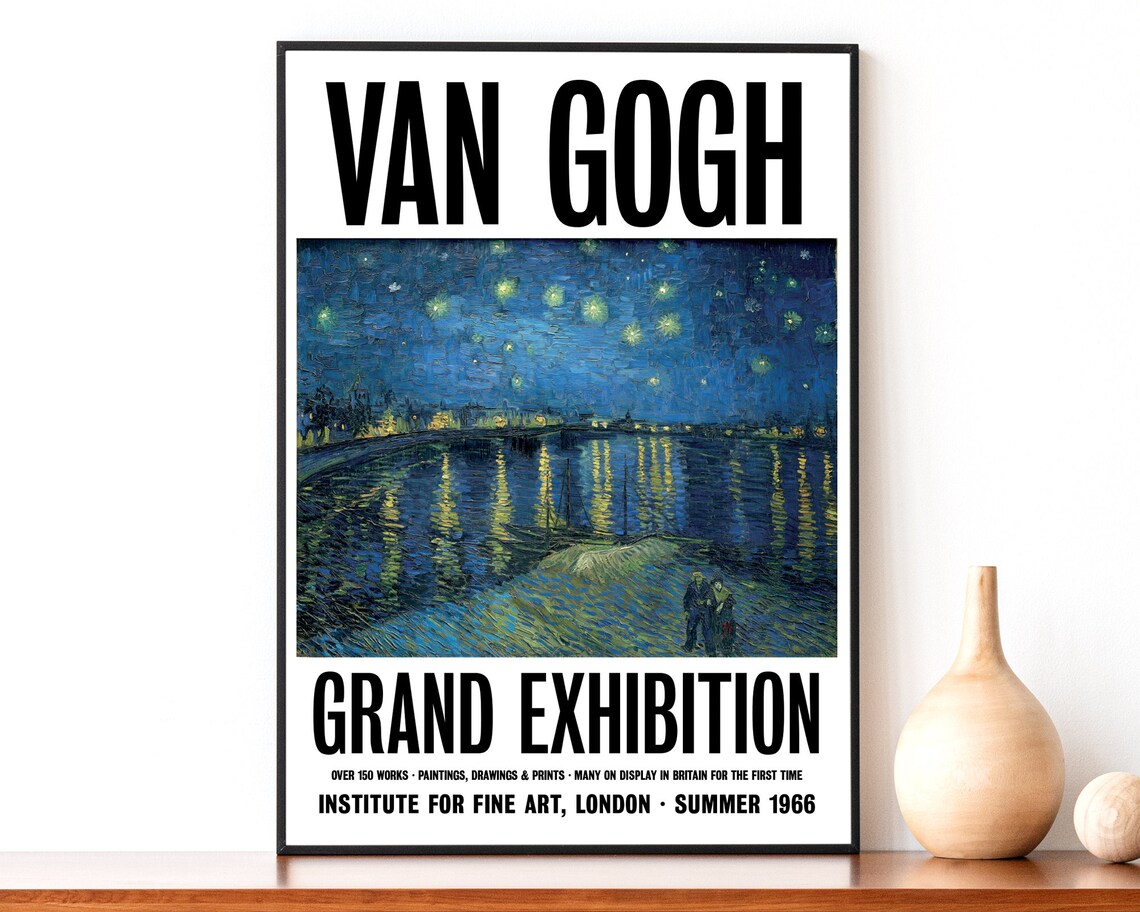 Van Gogh Exhibition Poster | Starry Night Over the Rhone | Vincent Van ...