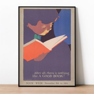 Poster della settimana del libro, stampa pubblicitaria vintage, stampa USA degli anni '20, idea regalo unica per qualsiasi amante dei libri o lettore avido, niente come un buon libro