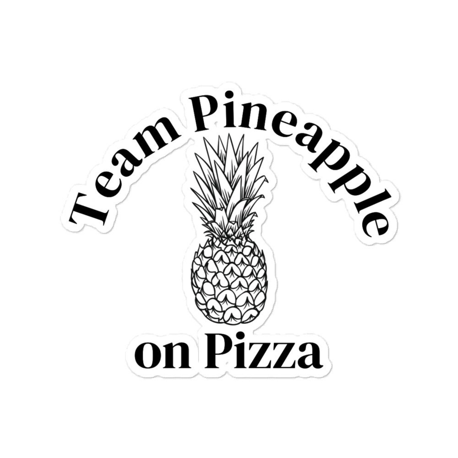 Team Pineapple on Pizza Sticker Etsy