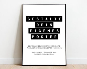 Poster - personalisierter Text, eigenes Poster, Poster selber erstellen, Poster Designen, Spruch, Zitat, dein Zitat Typografie Geschenk