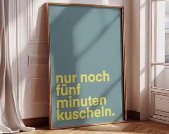 Poster: just five more minutes of cuddling DIGITAL PDF PNG | Bedroom | Cuddling poster, decoration, feel-good poster, romantic wall art