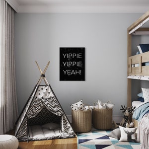 Poster - yippee yippee yeah saying, black and white