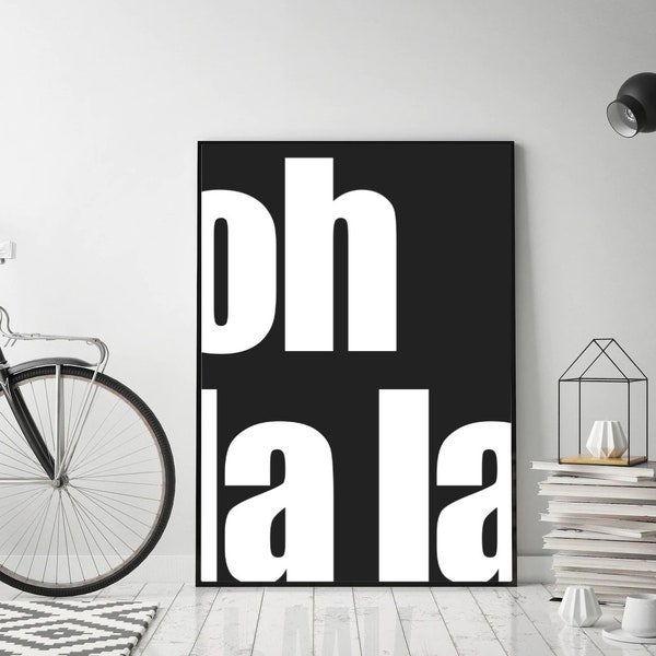 Oh lala Poster, hochwertiger Druck, Dekoration für die Wände, minimalistisch, Wandkunst, zeitgenössisches Poster, Galerie wand, Kunstdruck,