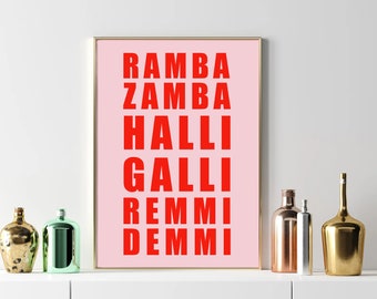Poster Ramba zamba halli galli remmi demmi - rosarot rot rosa Minimalist print, bold, simple Hi Wall Art, Eingangsdekoration, welcome Poster