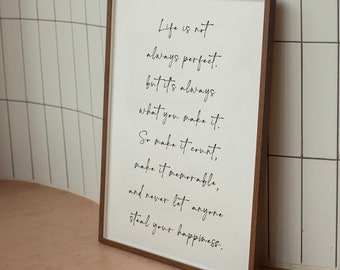 Poster with saying - Life is not always perfect, make it count, quote picture minimalist inspirational quotes sayings poster gift mantra