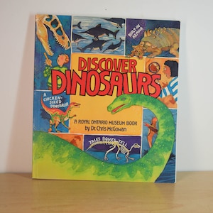 Discover Dinosaurs - Royal Ontario Museum Book - Vintage 1990