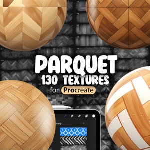 May include: 130 parquet wood textures for Procreate, a digital art app. The textures are shown as spheres with different wood patterns.