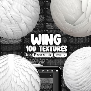 Puede incluir: Una ilustración digital de 100 texturas de alas para Procreate, parte 2. Las texturas se muestran sobre un fondo negro con números y texto blancos. La imagen también incluye un lápiz blanco y una pantalla de tableta con un signo más y un rectángulo texturizado gris.