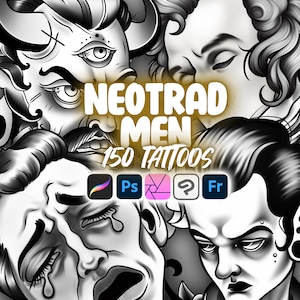 May include: Black and white illustration of men's faces with a banner that reads "Neotrad Men 150 Tattoos". The illustration is in a neo-traditional style.
