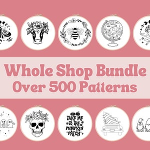 Whole Shop Embroidery Bundle | Hand Embroidery Patterns | Beginner Embroidery | Printable Embroidery | Advanced Embroidery | Digital PDF