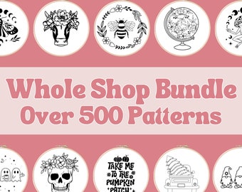 Whole Shop Embroidery Bundle | Hand Embroidery Patterns | Beginner Embroidery | Printable Embroidery | Advanced Embroidery | Digital PDF