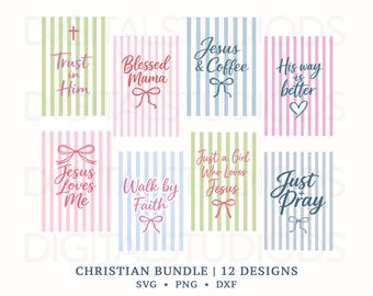 Christian SVG Bundle, Faith SVG, Jesus SVG, Christian Quotes svg, Blessed Mama, Walk by Faith, Just Pray, Jesus Loves Me, Cricut Cut Files