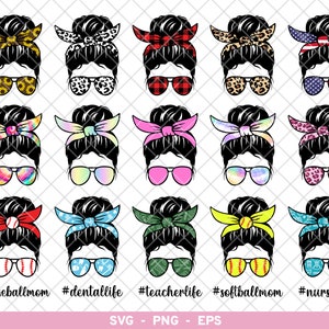 Messy Bun SVG Bundle, Mom Life SVG, Girl With Lashes svg, Messy Bun Mom svg, MomLife Bundle svg, Messy Hair svg png eps jpg
