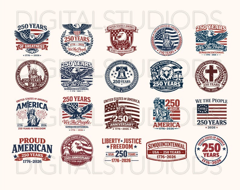 May include: A collection of patriotic designs celebrating 250 years of American history. The designs feature eagles, flags, the Statue of Liberty, and the text "250 Years" and "United States of America" in red, white, and blue.