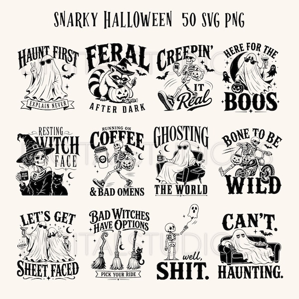 Funny Halloween SVG Bundle, Snarky Halloween svg png, Sarcastic Ghost Skeleton svg, Spooky Season Shirt Designs, Cricut Cut Files