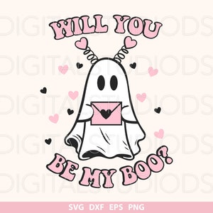 Will You Be My Boo png, Be My Boo svg, Valentine&#39;s Day Ghost png, Valentine Ghost png, Ghosts Valentine Sublimation Design