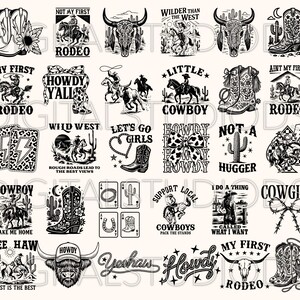 May include: A collection of black and white Western-themed graphics. Designs include cowboy boots, rodeo riders, steer skulls, cacti, playing cards, and text such as "Howdy Y'all" and "My First Rodeo."