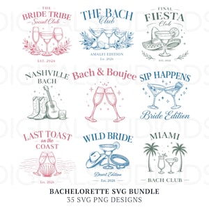 Bachelorette SVG Bundle, The Bach Club Bachelorette PNG, Bach Party Shirts Designs, Bride Tribe svg png, Cricut Silhouette Cut Designs image 1
