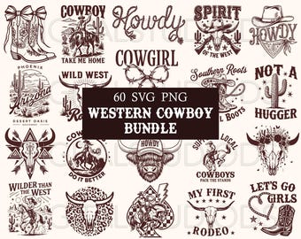 Western SVG PNG Bundle, 60 Cowboy Cowgirl Wild West Rodeo Designs, Country Tshirt Graphics, Howdy PNG, Western Sublimation Files