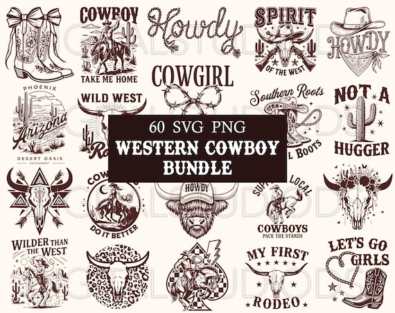 Western SVG PNG Bundle, 60 Cowboy Cowgirl Wild West Rodeo Designs, Country Tshirt Graphics, Howdy PNG, Western Sublimation Files