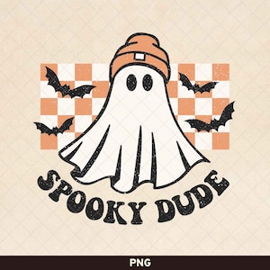 Spooky Dude png, Cool Ghost png, Retro Ghost png, Retro Halloween Design, Halloween Shirt Sublimation, Spooky Ghost png, Skate Ghost png