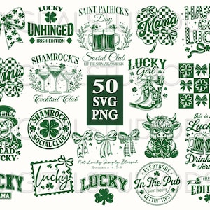 May include: A collection of green St. Patrick's Day themed graphics. Designs include shamrocks, bows, text such as "Lucky," "Saint Patrick's Day," and "Irish Edition." The image is a digital design resource with 50 SVG and PNG files.