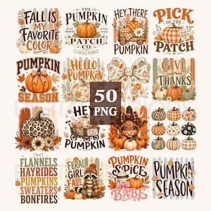 May include: A collection of 50 digital PNG designs featuring autumn themes, including pumpkins, fall foliage, a raccoon, a highland cow, and text such as Fall Is My Favorite Color, Pumpkin Season, and Give Thanks, all in orange, brown, and cream tones.