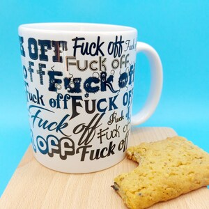 Fuck off MUG