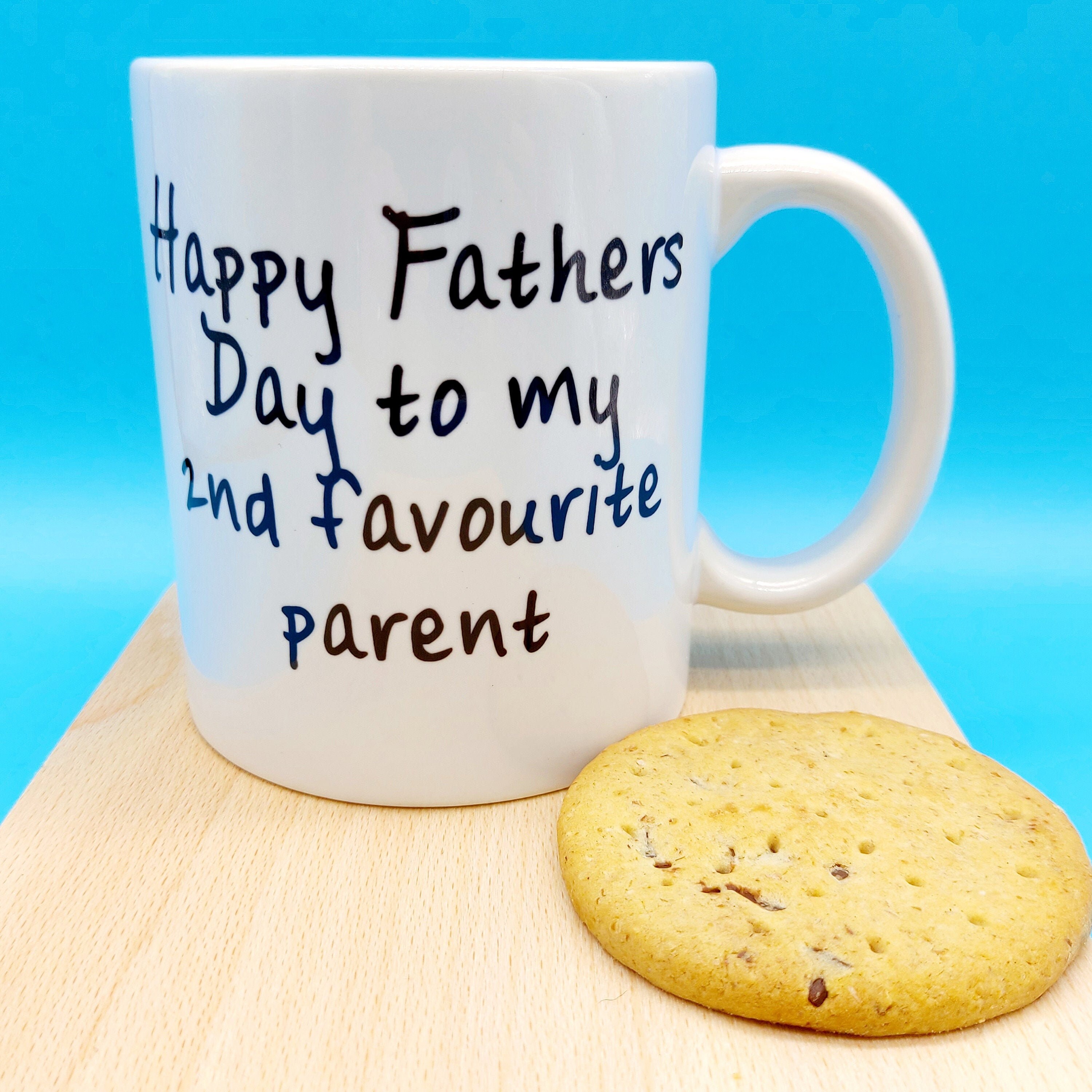 Happy Fathers day to my 2nd favourite parent  MUG
