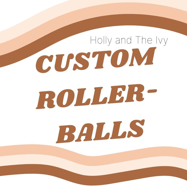 Custom Rollerballs