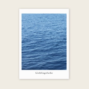 Postkarte "Lieblingsfarbe Blau, wie das Meer"