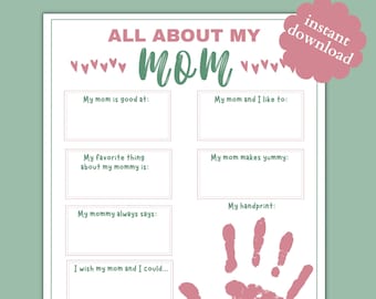 Mother's Day Printable with Handprint for Preschoolers All About My Mom Gift for Mother's Day Classroom Craft for Mom Birthday Gift for Mom