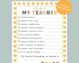 Teacher Appreciation Questionnaire Printable: All About My Teacher (Digital Download)