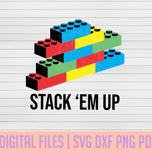 May include: A graphic illustration of colorful toy building blocks stacked in a stepped pattern. The blocks are red, yellow, green, and blue, with black studs. The text "STACK 'EM UP" is below the blocks.