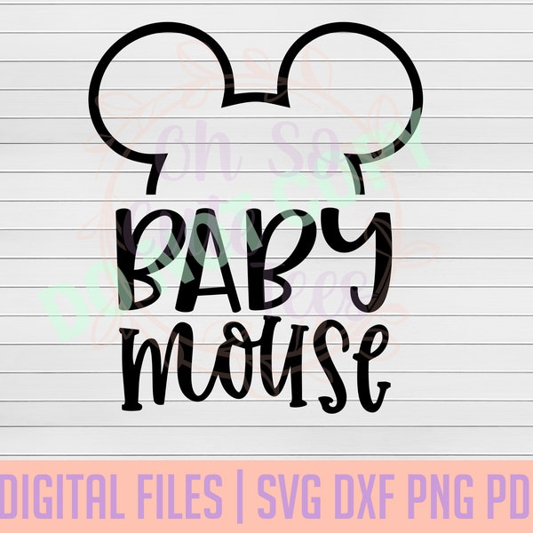 Baby Mouse DIGITAL DOWNLOAD svg, dxf, png, pdf