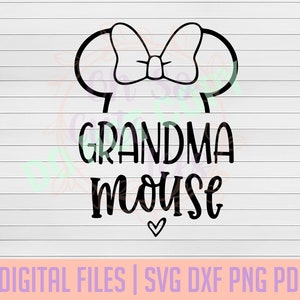 Grandma Mouse DIGITAL DOWNLOAD svg, dxf, png, pdf