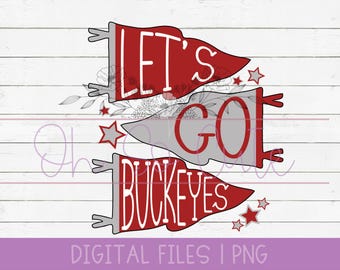 Let&#39;s Go Buckeyes, Pennant, spirit, scarlet and silver, digital download PNG