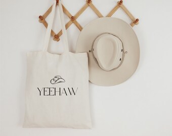 Yeehaw Tote Bag, Country Girl, Cowgirl Tote, Cowboy Hat, Gifts for her