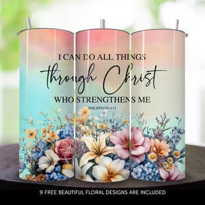 Floral Philippians 4:13 Tumbler Wrap – christelijk 20oz, png (digitale download)