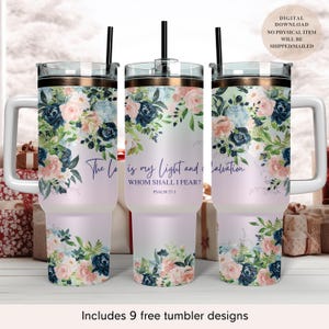 The LORD is my Light Tumbler Wrap 40oz, Christian Bible Verse Sublimation PNG, Psalm 27:1 Inspirational Faith Tumbler, Floral Tumbler Wrap